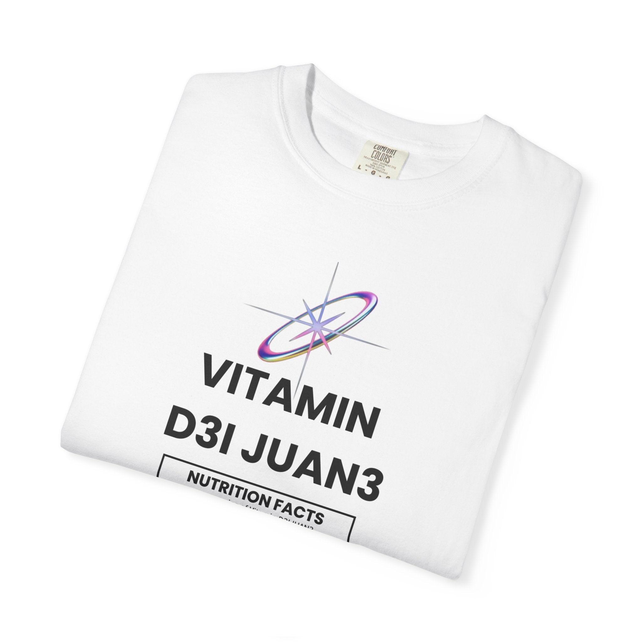 VITAMIN D3I JUAN3 - Nutrition Facts T-shirt